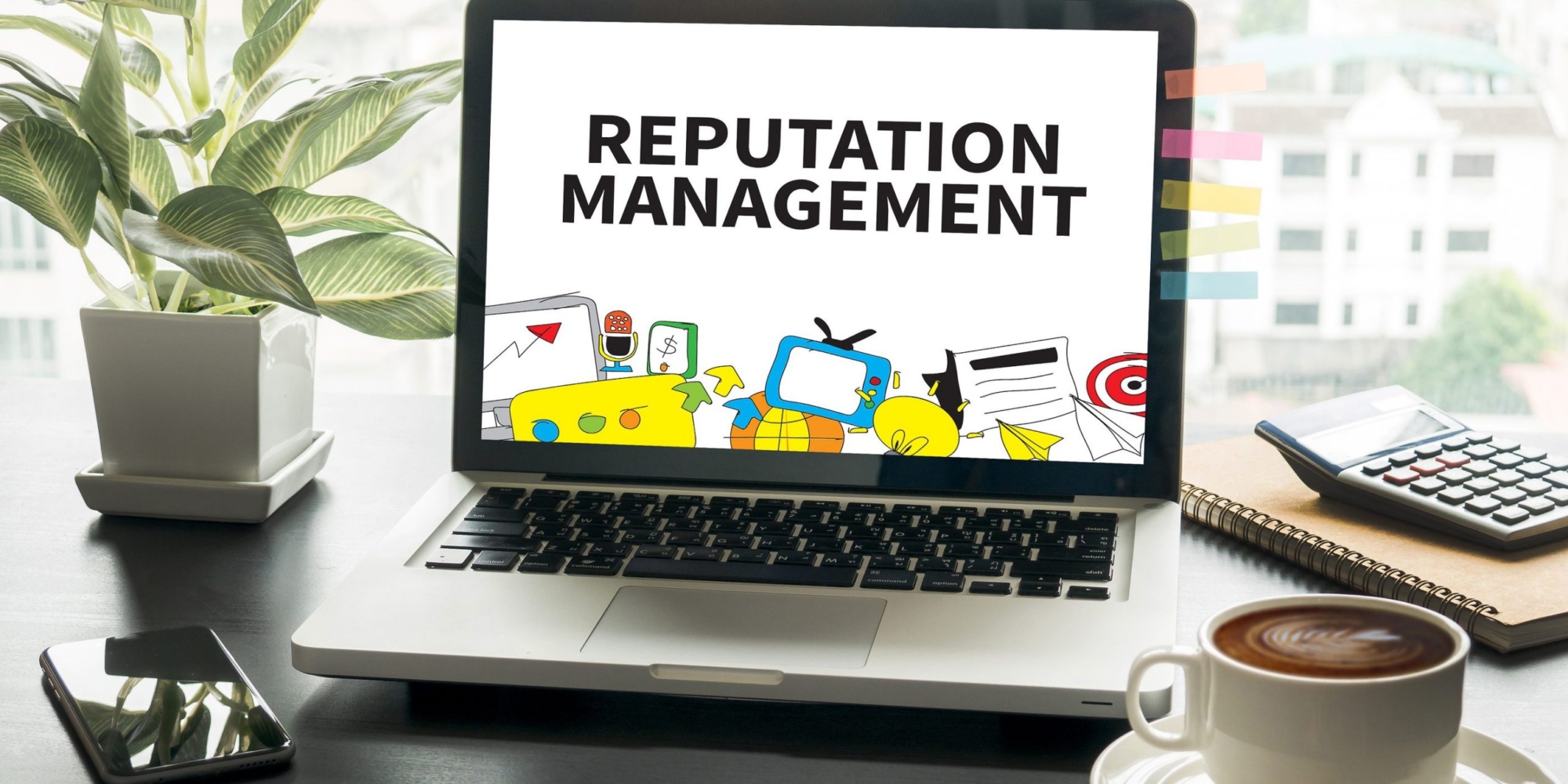 Why Reputation Management is Necessary for Business